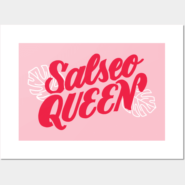 Salseo Queen Wall Art by Lucia Types